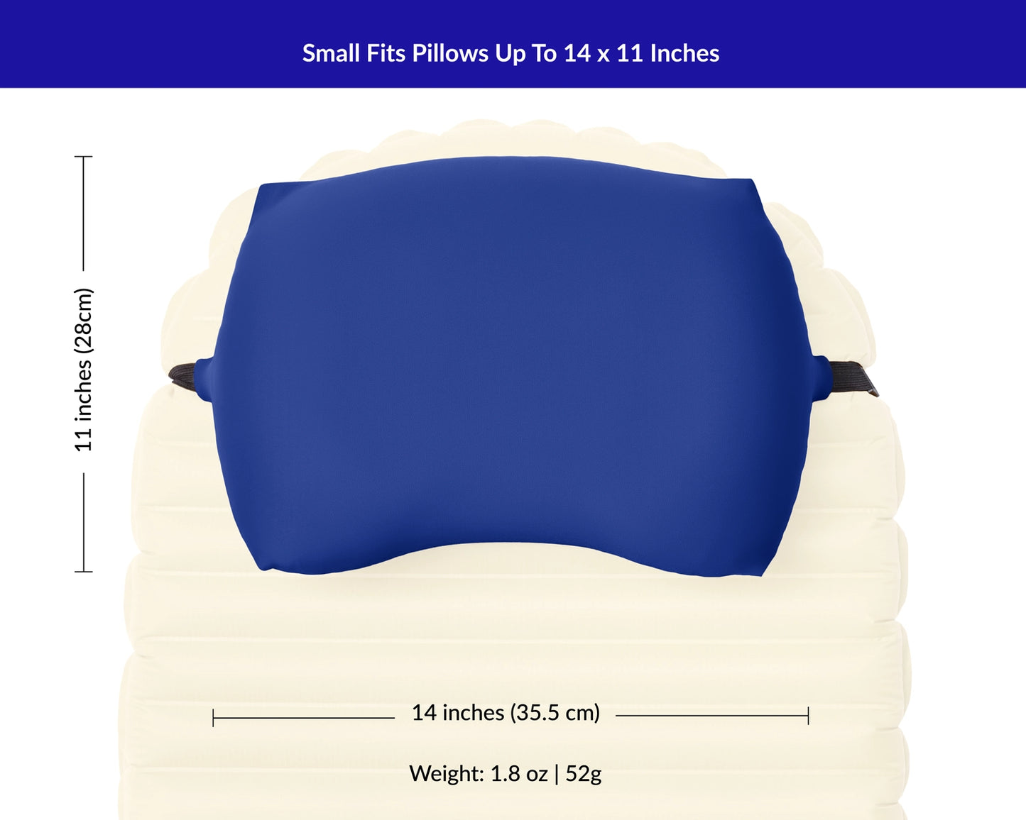 Measurements for maximum camp pillow size for small Pillow Strap is 14 by 11 inches.